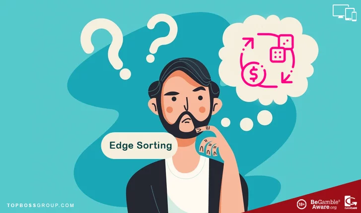 what is egde sorting in gambling