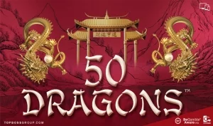 50 Dragons Slot
