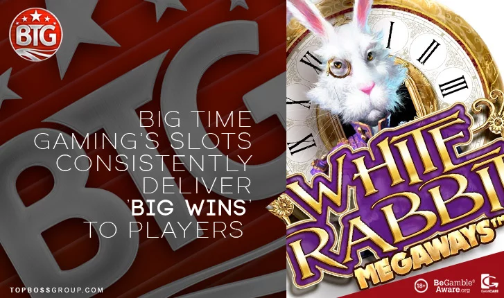 Big Time Gaming innovative slots and games