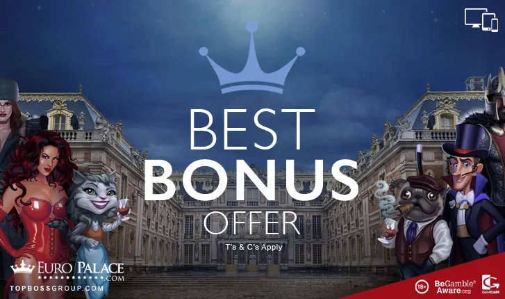 Euro Palace Best Bonus Offer
