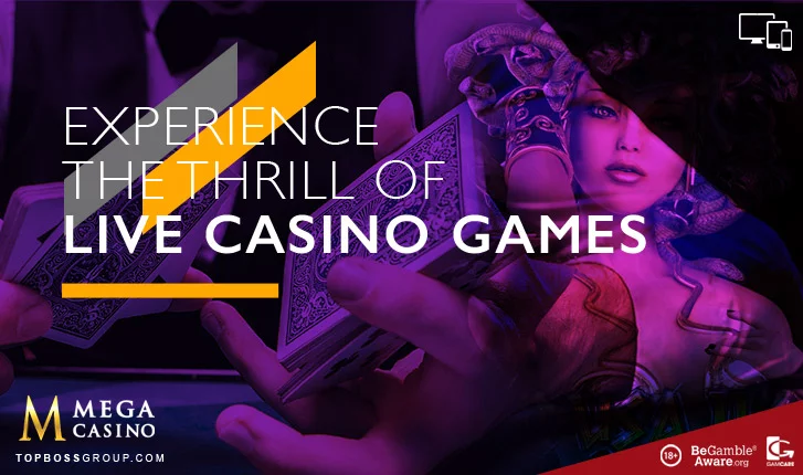 Mega Casino Live Games