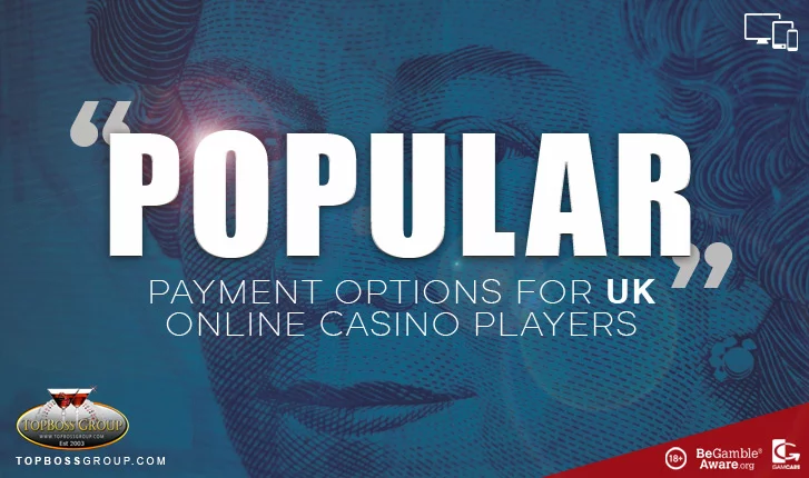 payment options for UK online casino players