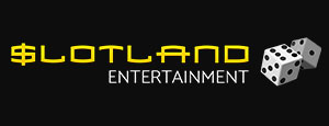 slotland entertainment