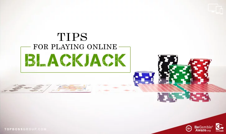 Tips for playing online blackjack