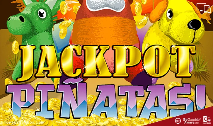 Jackpot Pinatas Progressive Jackpot Slot