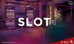 Slot Tips