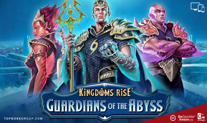 kingdoms rise guardians of the abyss playtech