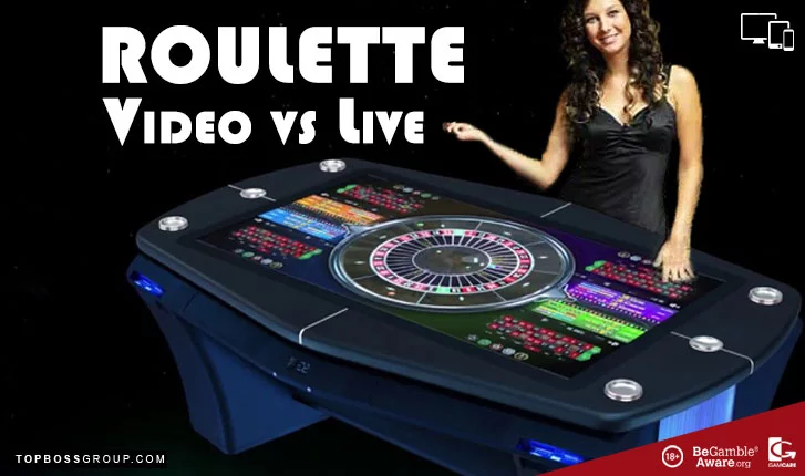 video vs live roulette