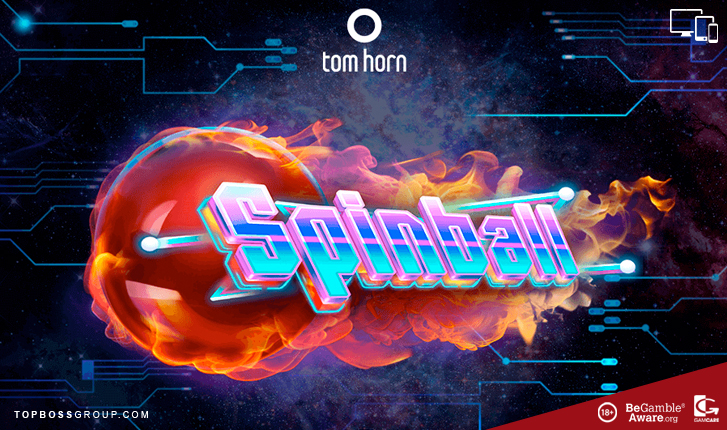 Spin Ball slot by Tom Horn Gaming article