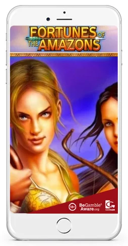 Fortunes of the Amazons for new players slot