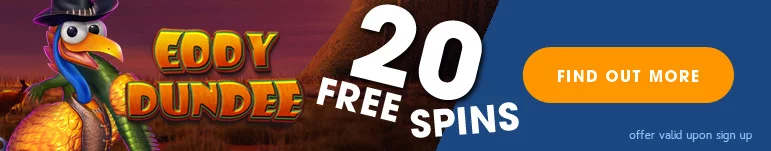 eddy dundee slots offer of 20 free spins on sign up
