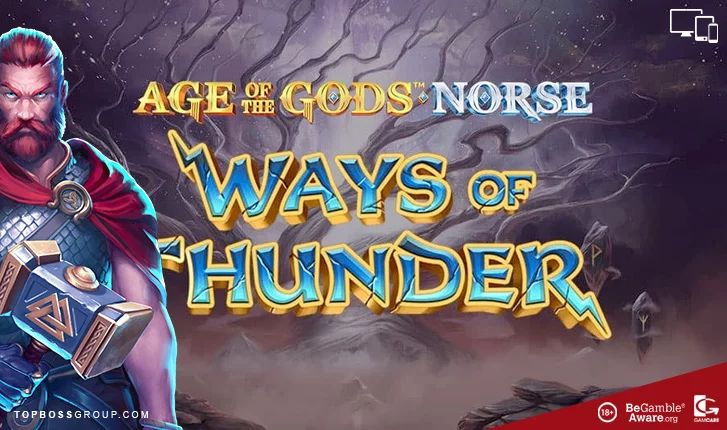 Age of the gods Norse ways of Thunder new Playtech slot