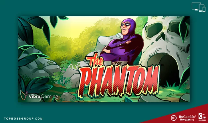Vibra Gaming presents The Phantom slot