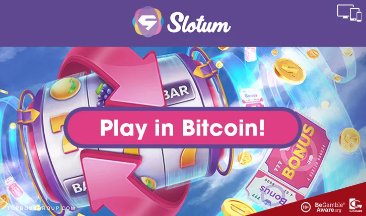 play in bitcoin at slotum casino