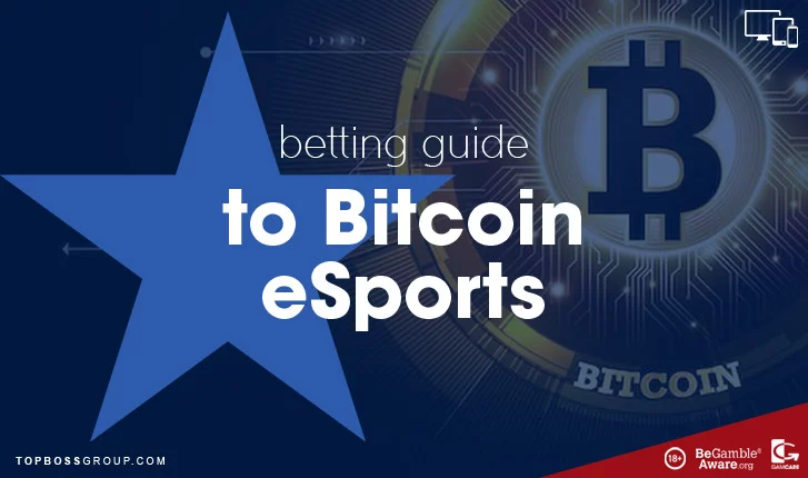 Betting guide to Bitcoin eSports
