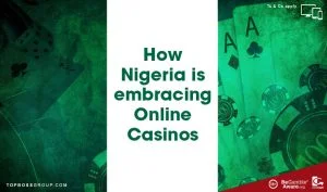 Nigeria Online Casinos
