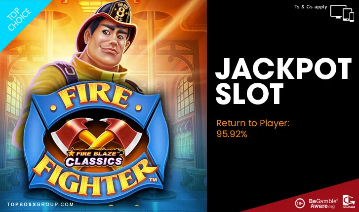 FIRE FIGHTER FIRE BLAZE SLOT