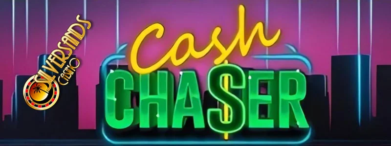cash chaser silversands promo